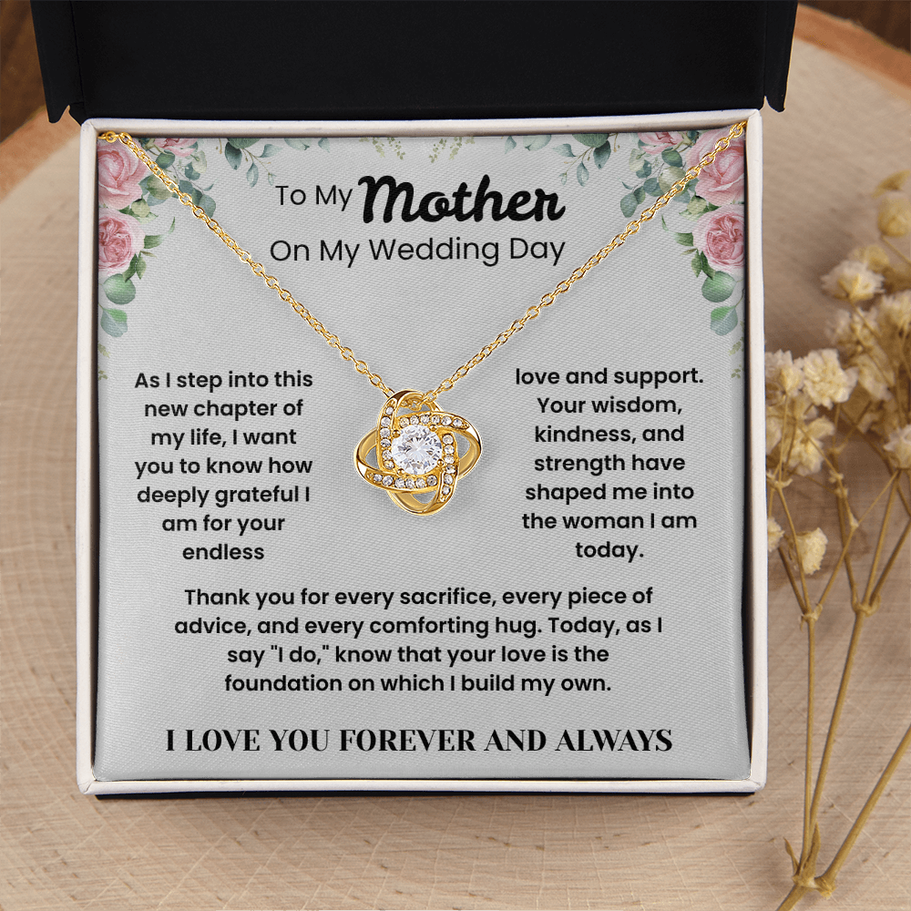 To My Mother – ''Thank You For Every Sacrifice'' Love Knot Necklace