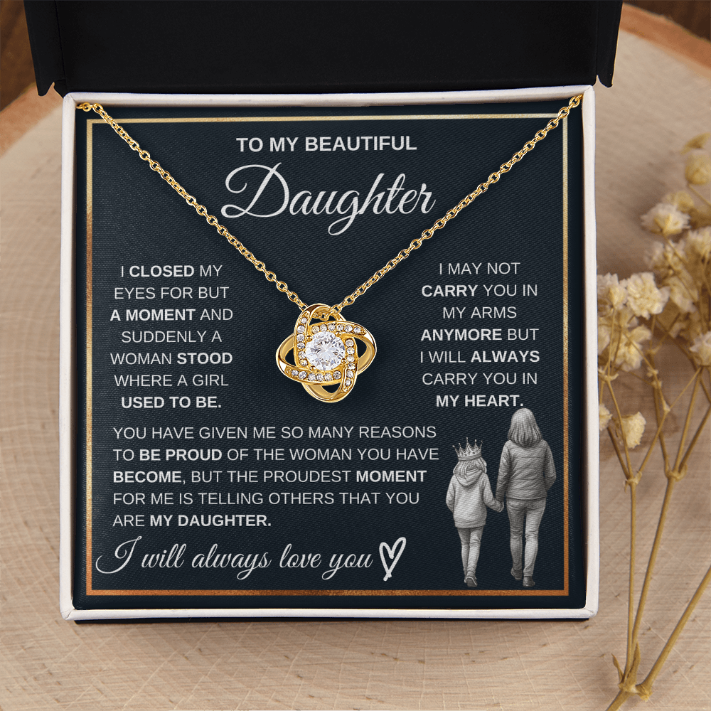 To My Beautiful Daughter – "Always Carry You in My Heart" Love Knot Necklace