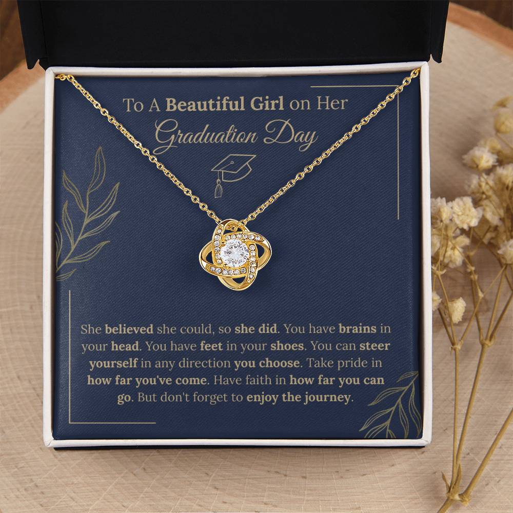 Graduation Gift: To A Beautiful Girl - "She Believed She Could"  Love Knot Necklace