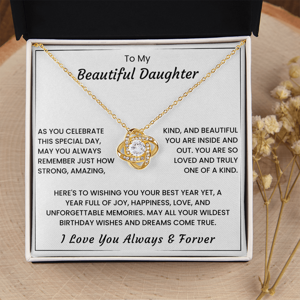 To My Daughter – “You Are One of a Kind” Love Knot Necklace