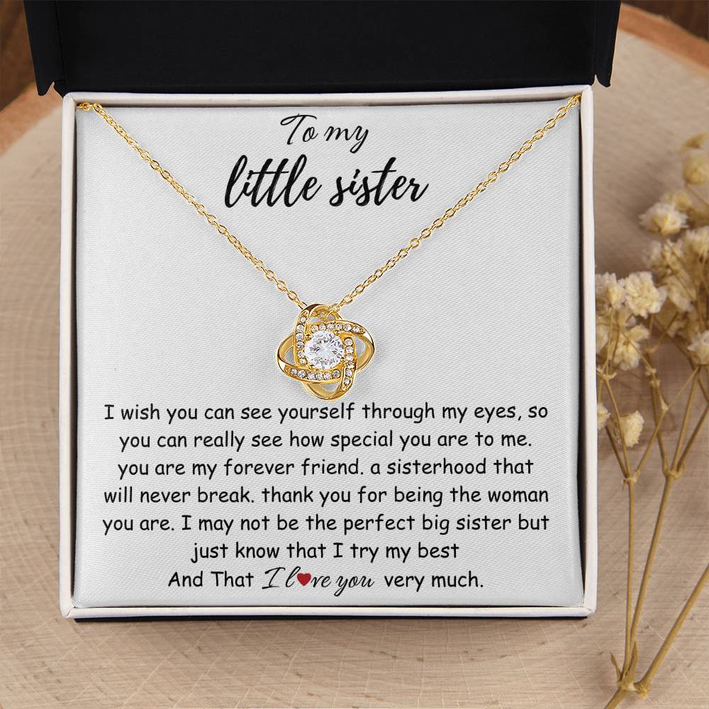 To My Little Sister – “Forever My Friend, Always My Sister” Love Knot Necklace