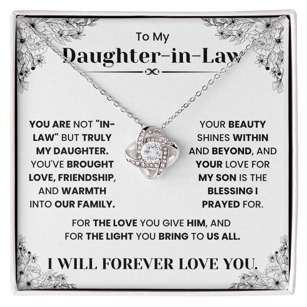 To My Daughter-in-Law – “You Are Truly My Daughter” Love Knot Necklace