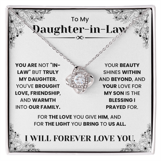 To My Daughter-in-Law – “You Are Truly My Daughter” Love Knot Necklace