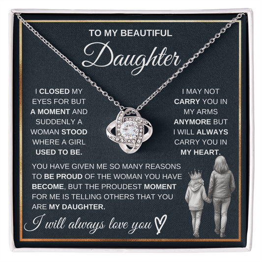 To My Beautiful Daughter – "Always Carry You in My Heart" Love Knot Necklace