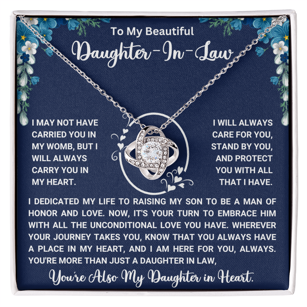 To My Beautiful Daughter-in-Law –" Always have a place in my heart " Love Knot Necklace