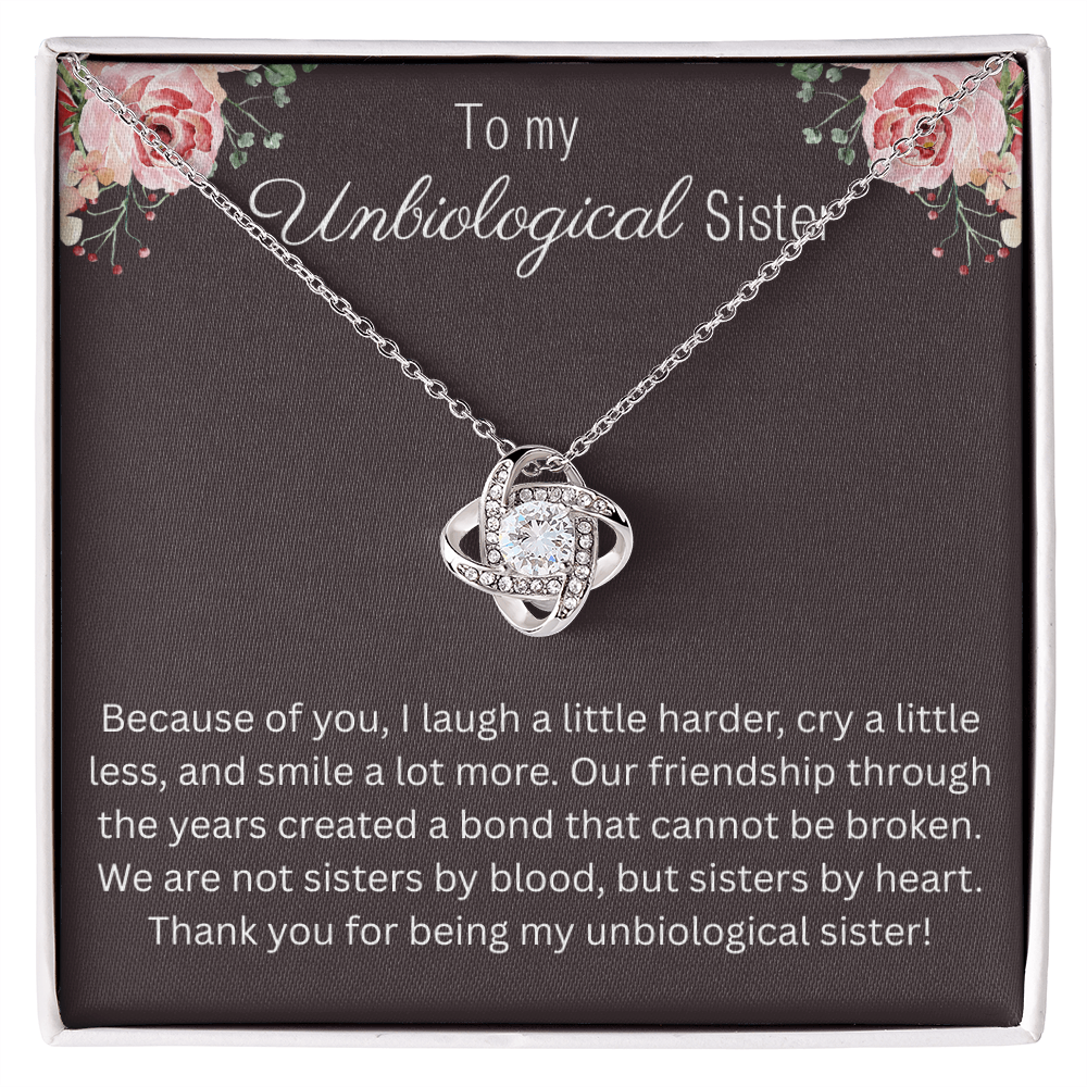 To My Unbiological Sister - "Bond That Cannot Be Broken" Love Knot Necklace