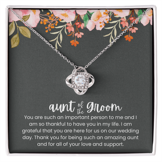 To My Aunt of the Groom - "A Special Role on Our Wedding Day" Love Knot Necklace