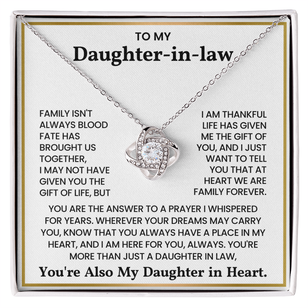 To My Daughter-in-law – “You Are The Answer To A Prayer I Whispered For Years” Love Knot Necklace