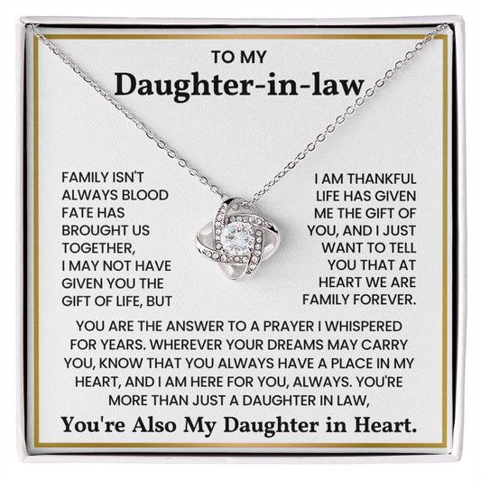 To My Daughter-in-law – “You Are The Answer To A Prayer I Whispered For Years” Love Knot Necklace