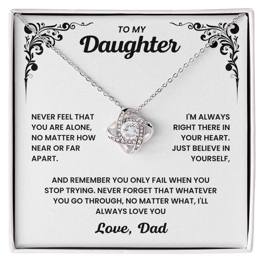 To My Daughter – “Never Alone” Love Knot Necklace