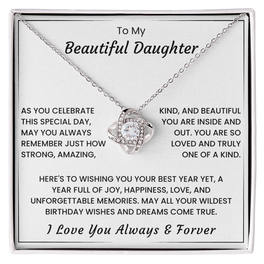To My Daughter – “You Are One of a Kind” Love Knot Necklace