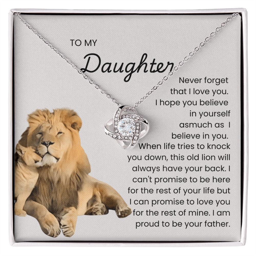 To My Daughter – “This Old Lion Will Always Protect You” Love Knot Necklace