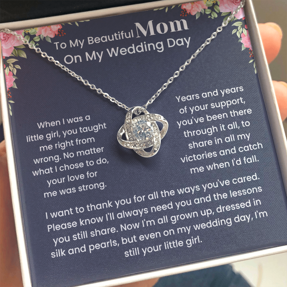 To My Mother – ''I'll always need you'' Love Knot Necklace