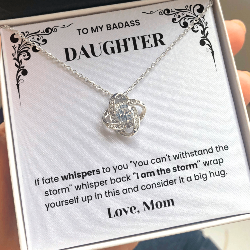 To My Badass Daughter - "You Are the Storm" Love Knot Necklace