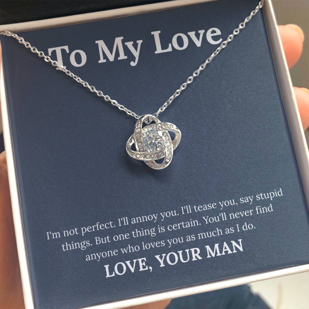To My Love - "From Your Man" Love Knot Necklace