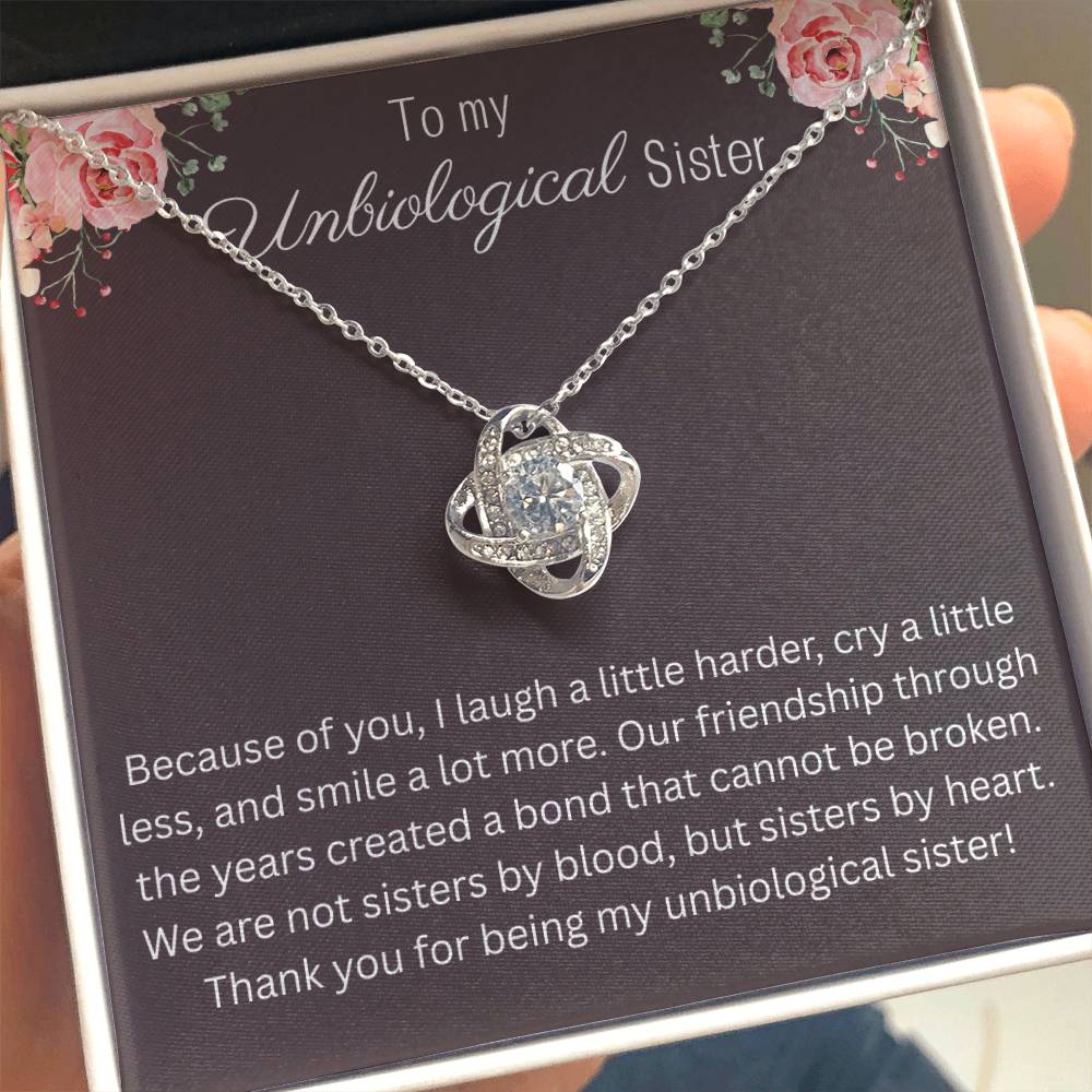 To My Unbiological Sister - "Bond That Cannot Be Broken" Love Knot Necklace