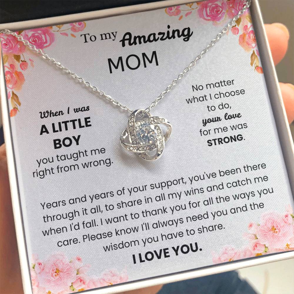 To My Amazing Mom – "Your Love Made Me Strong" Love Knot Necklace