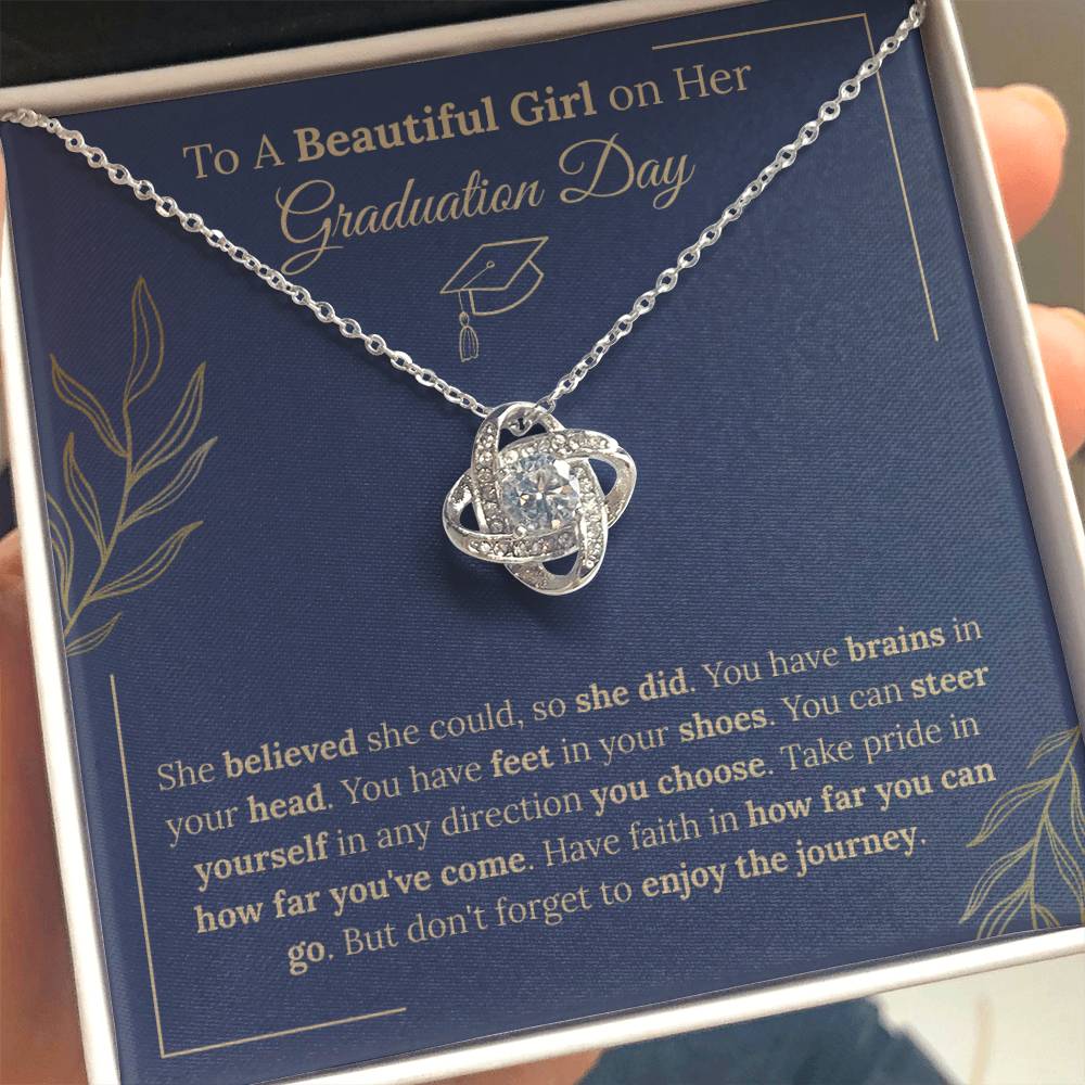 Graduation Gift: To A Beautiful Girl - "She Believed She Could"  Love Knot Necklace