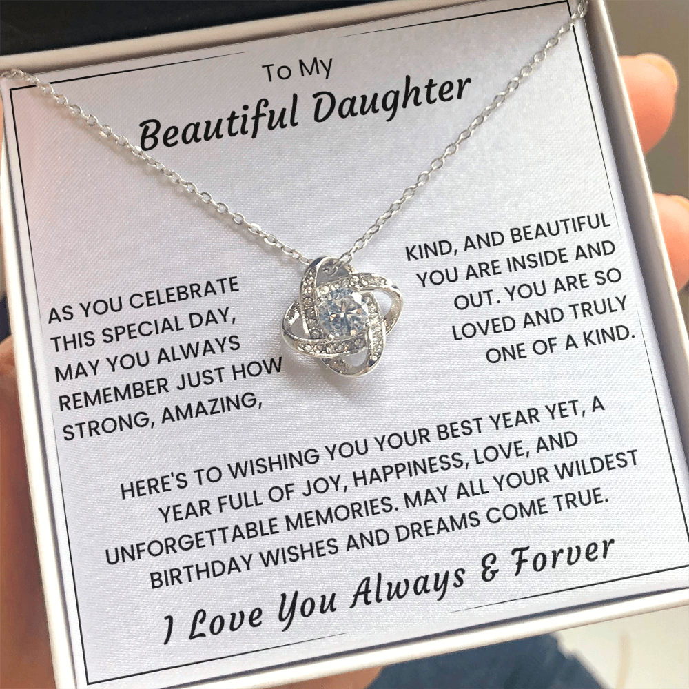 To My Daughter – “You Are One of a Kind” Love Knot Necklace