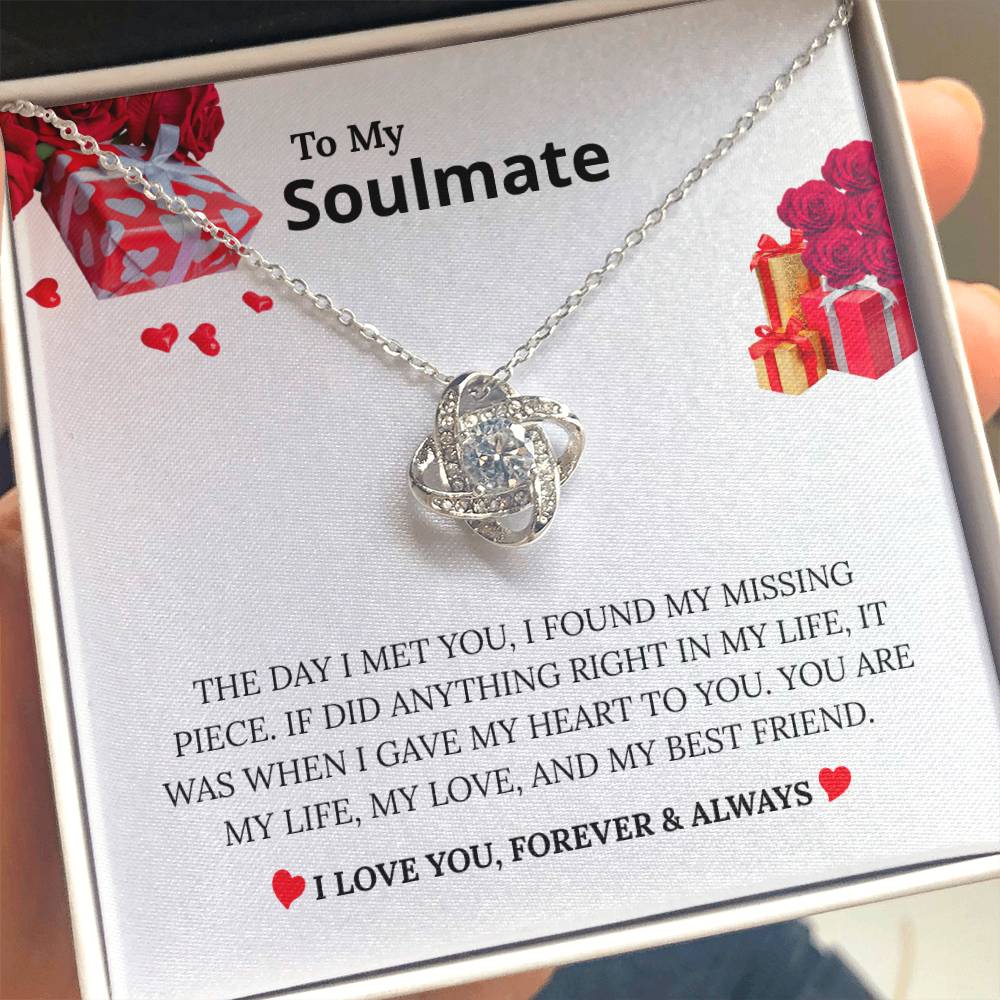 To My Soulmate - "My Missing Piece" Love Knot Necklace