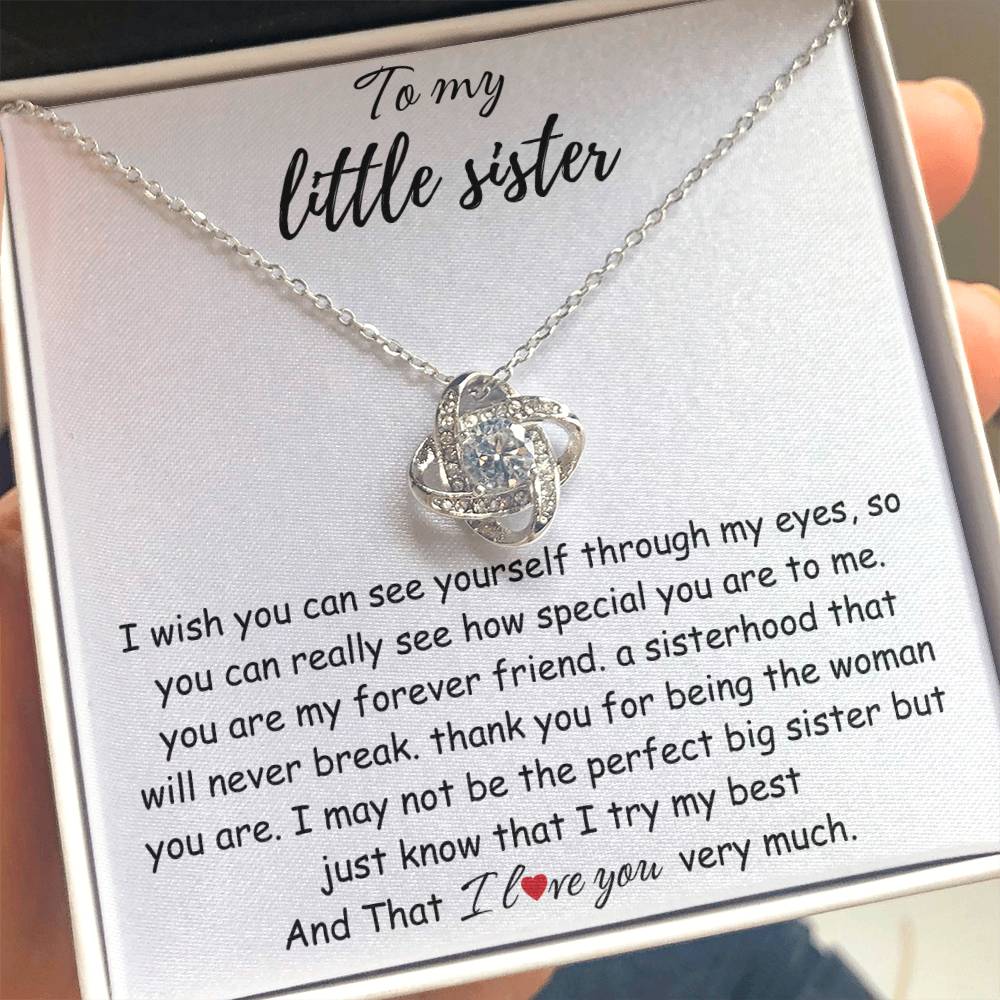 To My Little Sister – “Forever My Friend, Always My Sister” Love Knot Necklace