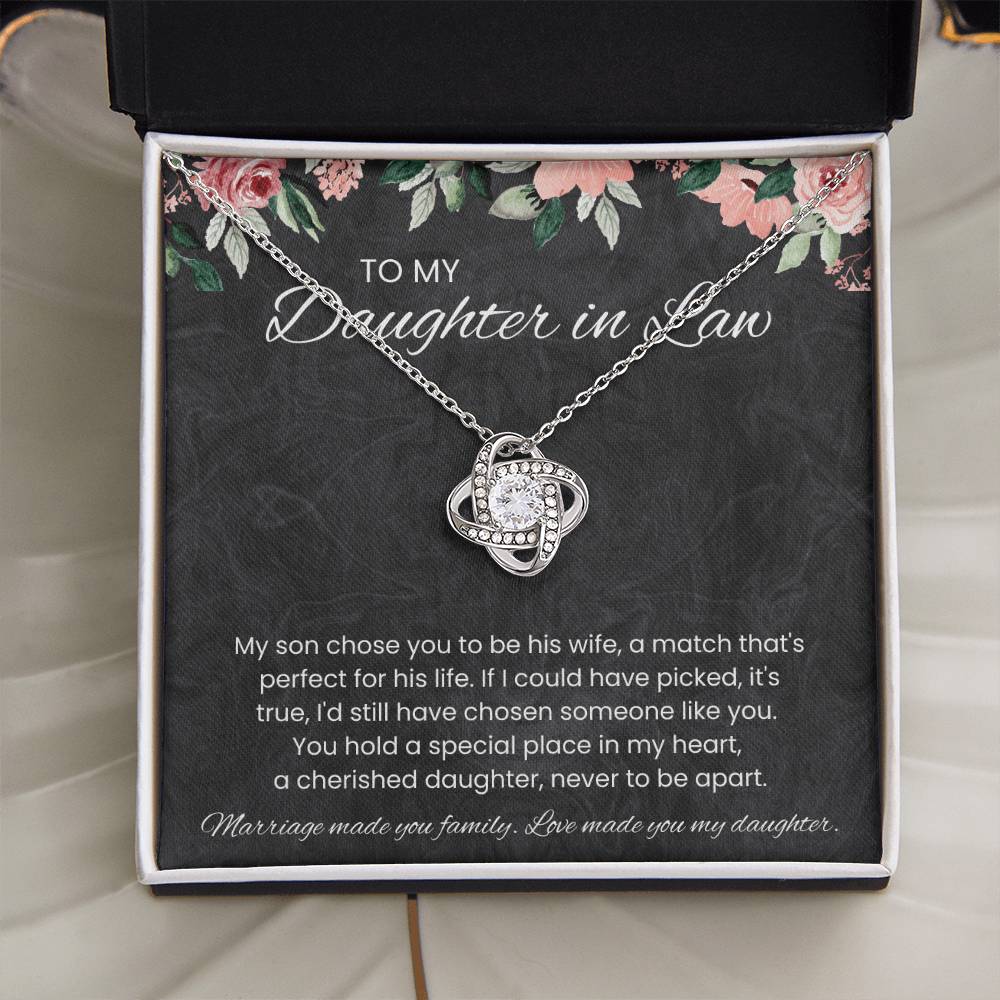 To My Daughter-in-Law – “Love Made You My Daughter” Love Knot Necklace