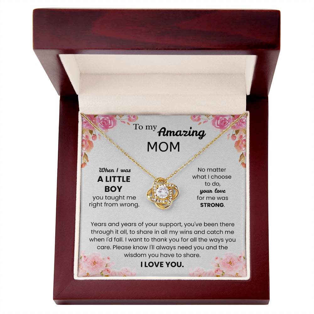 To My Amazing Mom – "Your Love Made Me Strong" Love Knot Necklace