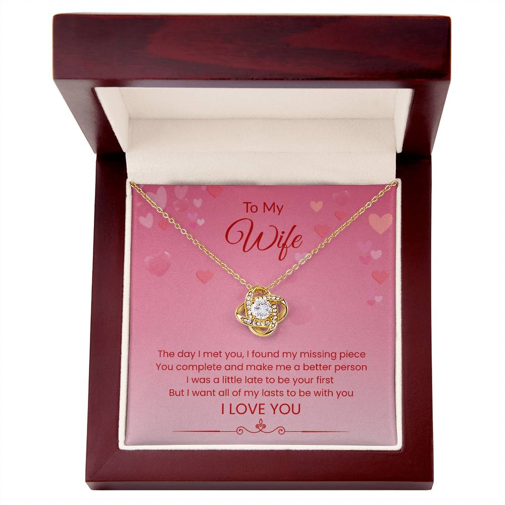 To My Wife - "My Lasts Will Be With You" Love Knot Necklace