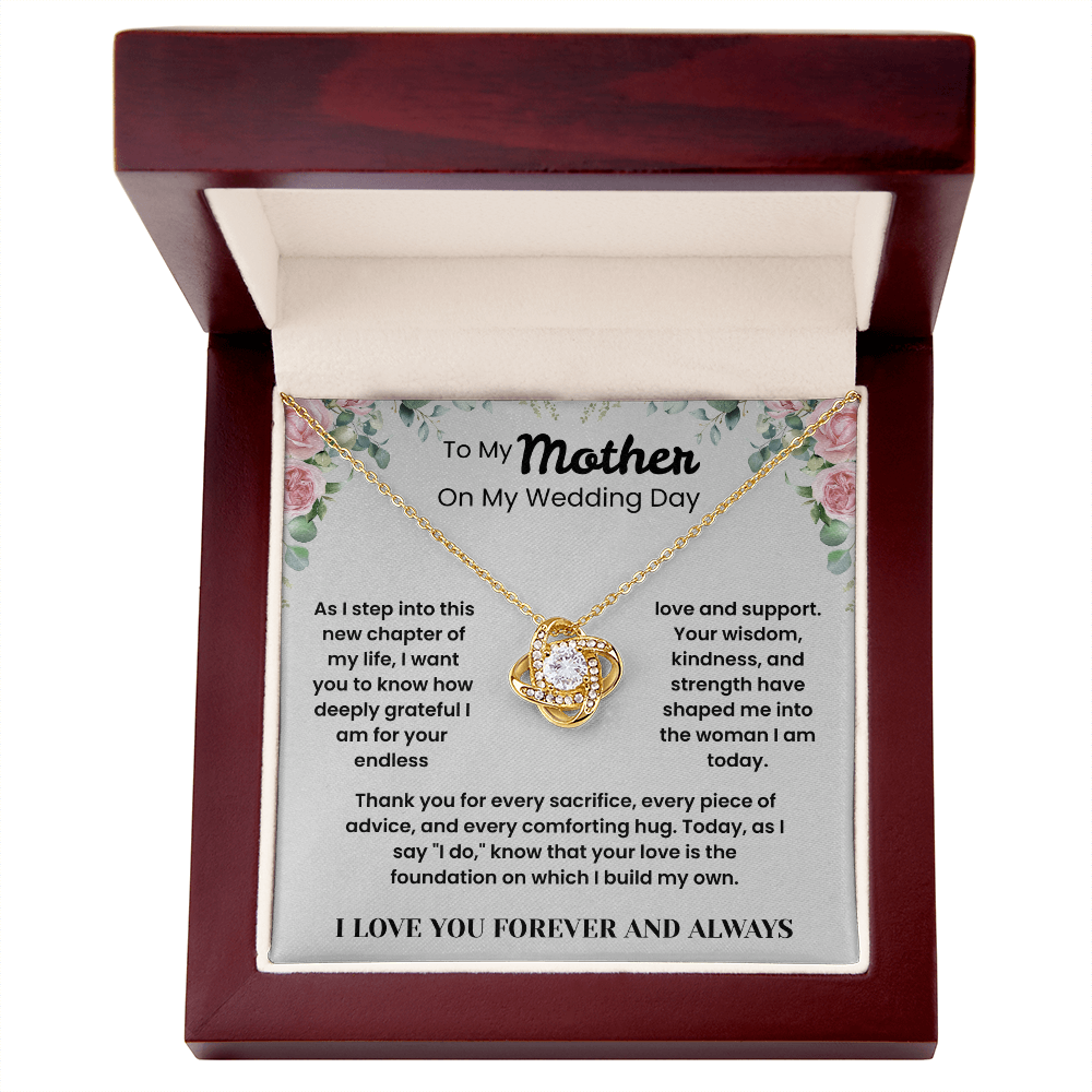 To My Mother – ''Thank You For Every Sacrifice'' Love Knot Necklace