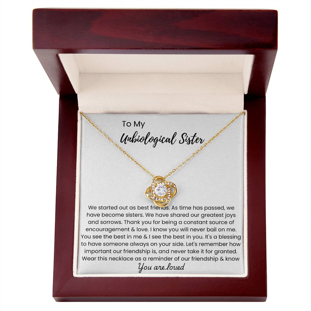 To My Unbiological Sister - "Let's Remember How Important Our Friendship" Love Knot Necklace