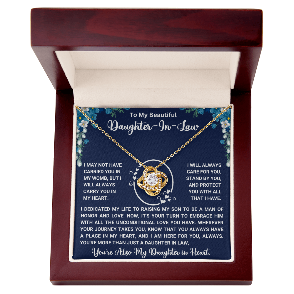 To My Beautiful Daughter-in-Law –" Always have a place in my heart " Love Knot Necklace
