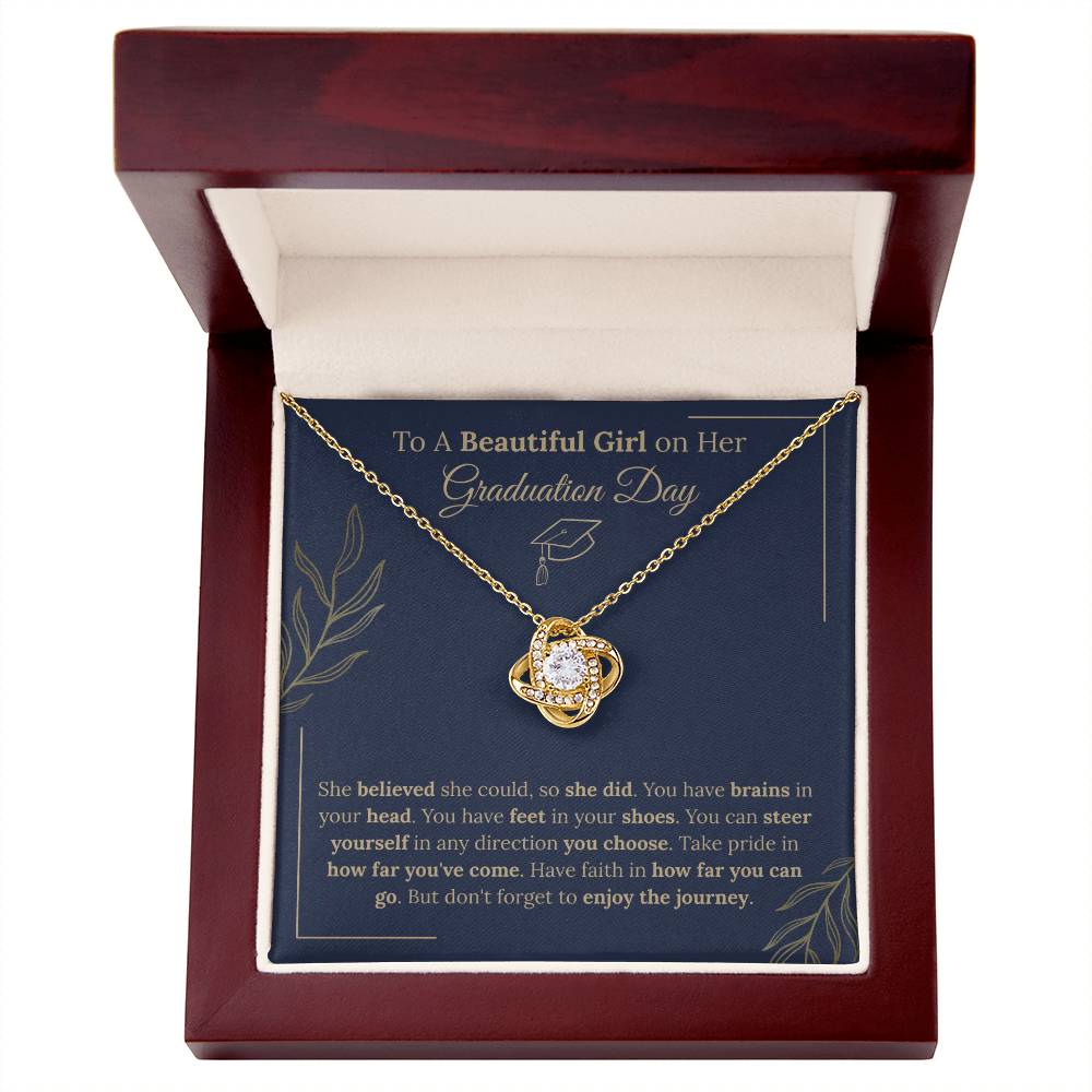 Graduation Gift: To A Beautiful Girl - "She Believed She Could"  Love Knot Necklace