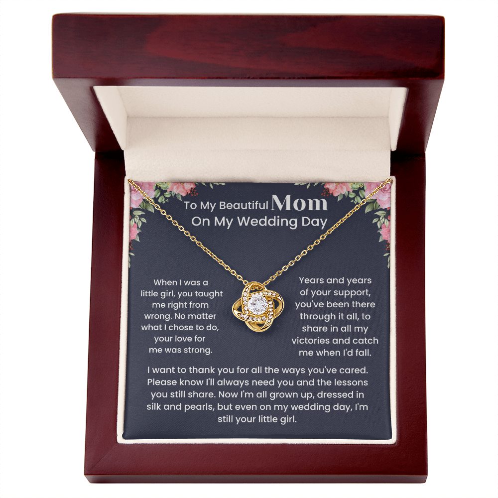 To My Mother – ''I'll always need you'' Love Knot Necklace