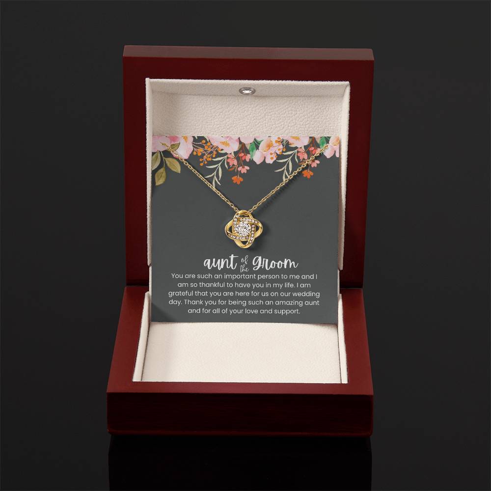 To My Aunt of the Groom - "A Special Role on Our Wedding Day" Love Knot Necklace