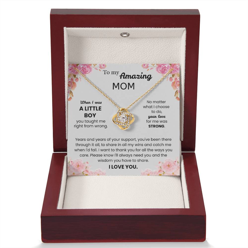 To My Amazing Mom – "Your Love Made Me Strong" Love Knot Necklace