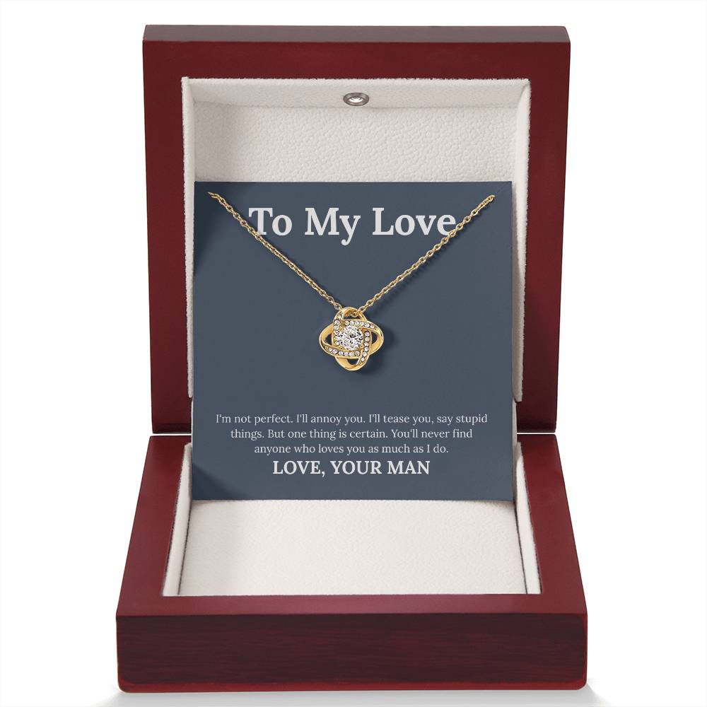To My Love - "From Your Man" Love Knot Necklace