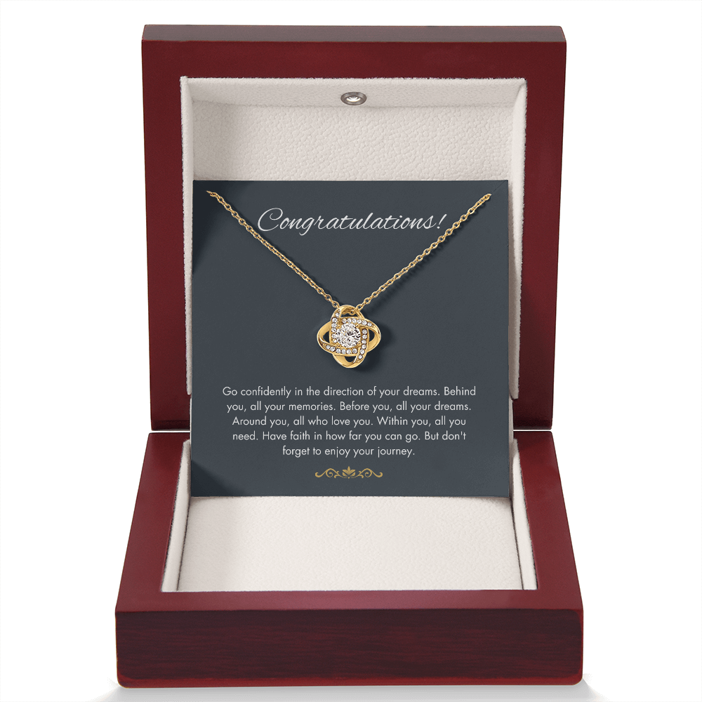 Congratulations Gift - ''Follow Your Dreams'' Love Knot Necklace