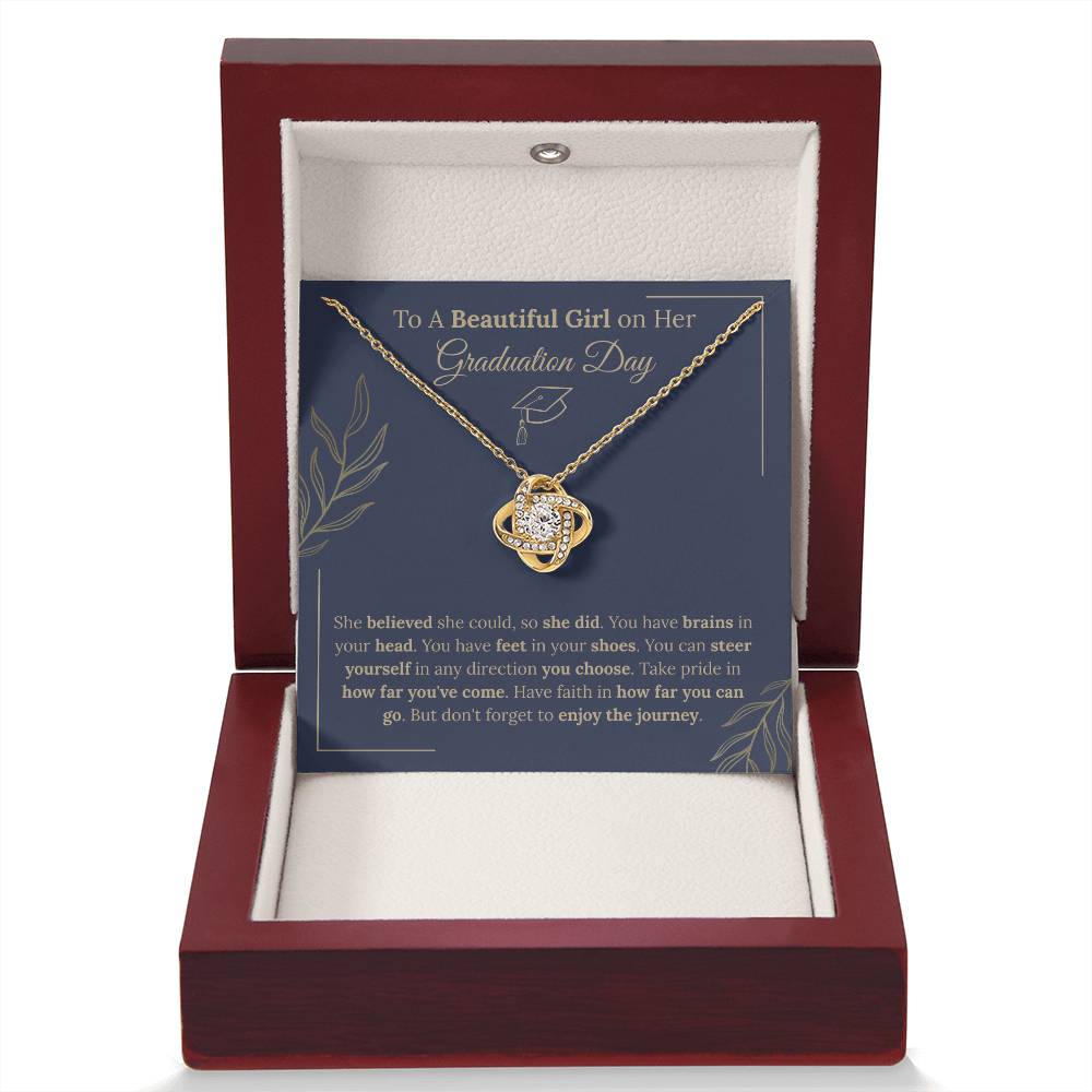 Graduation Gift: To A Beautiful Girl - "She Believed She Could"  Love Knot Necklace