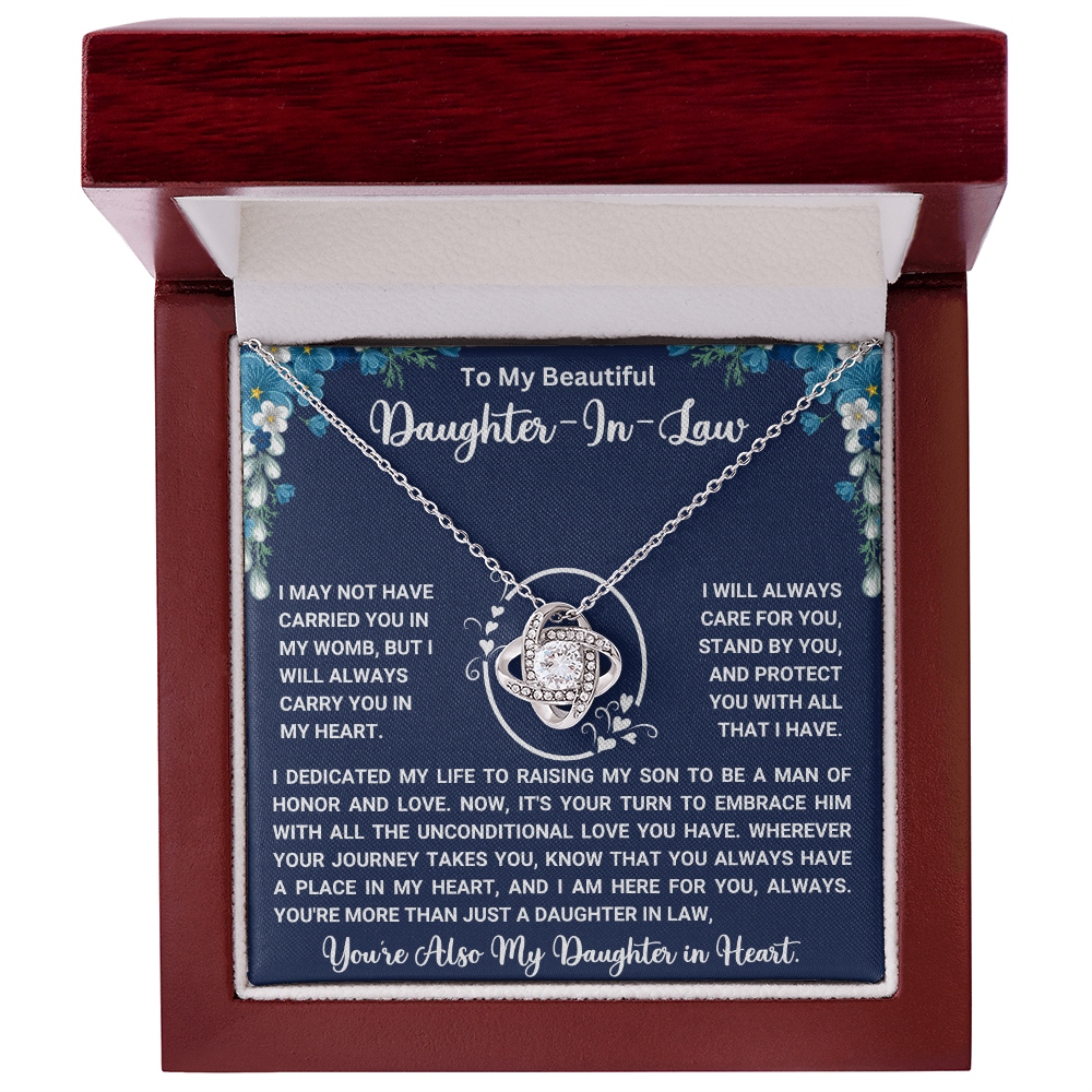 To My Beautiful Daughter-in-Law –" Always have a place in my heart " Love Knot Necklace