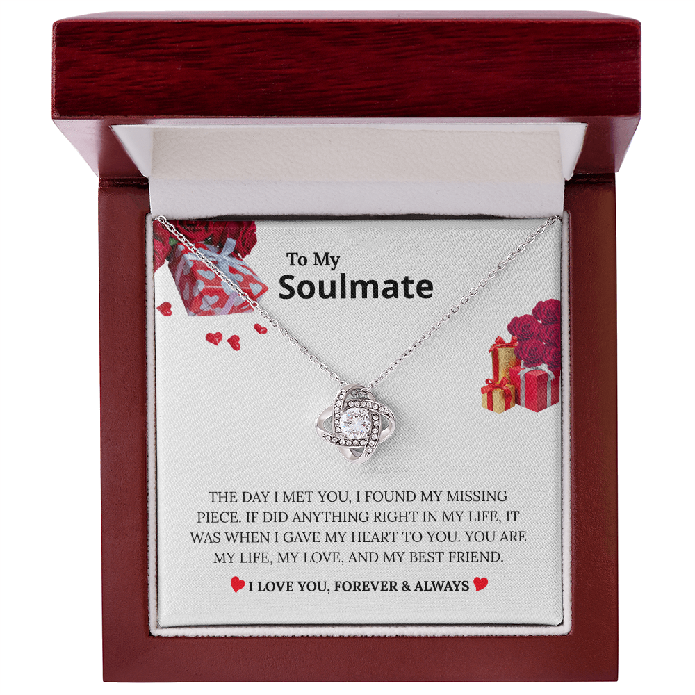 To My Soulmate - "My Missing Piece" Love Knot Necklace