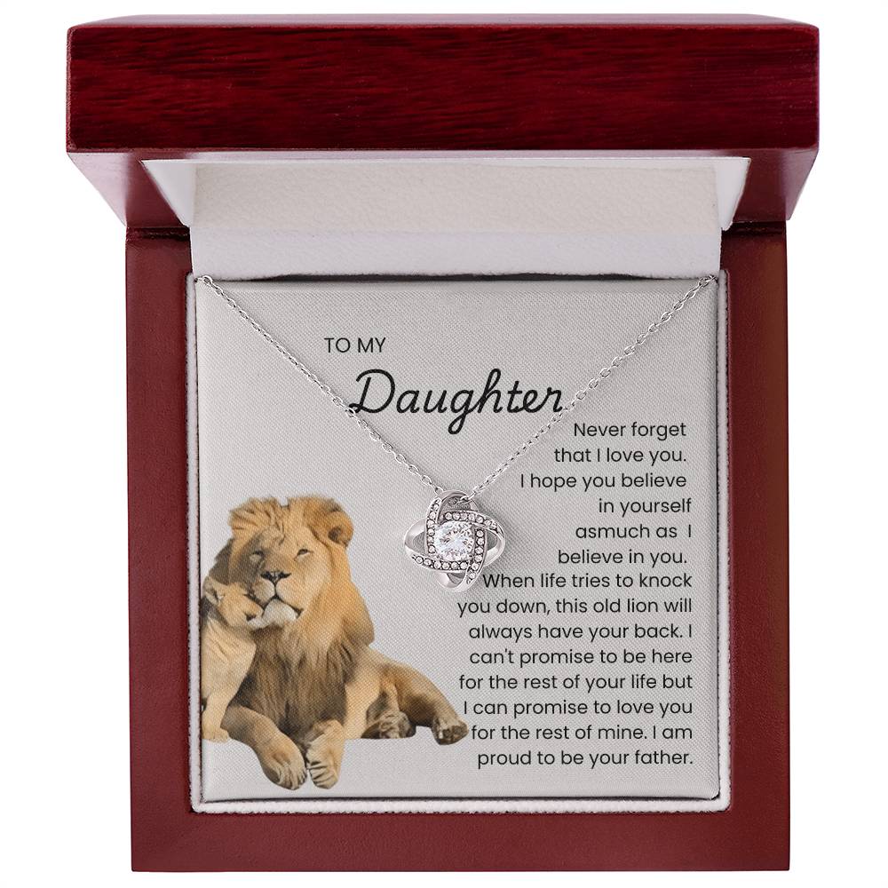 To My Daughter – “This Old Lion Will Always Protect You” Love Knot Necklace