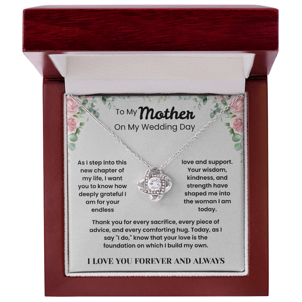To My Mother – ''Thank You For Every Sacrifice'' Love Knot Necklace