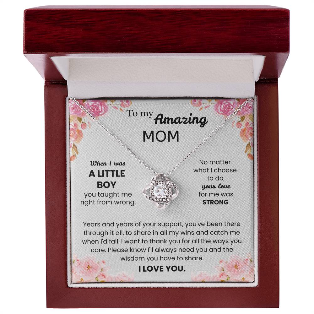 To My Amazing Mom – "Your Love Made Me Strong" Love Knot Necklace