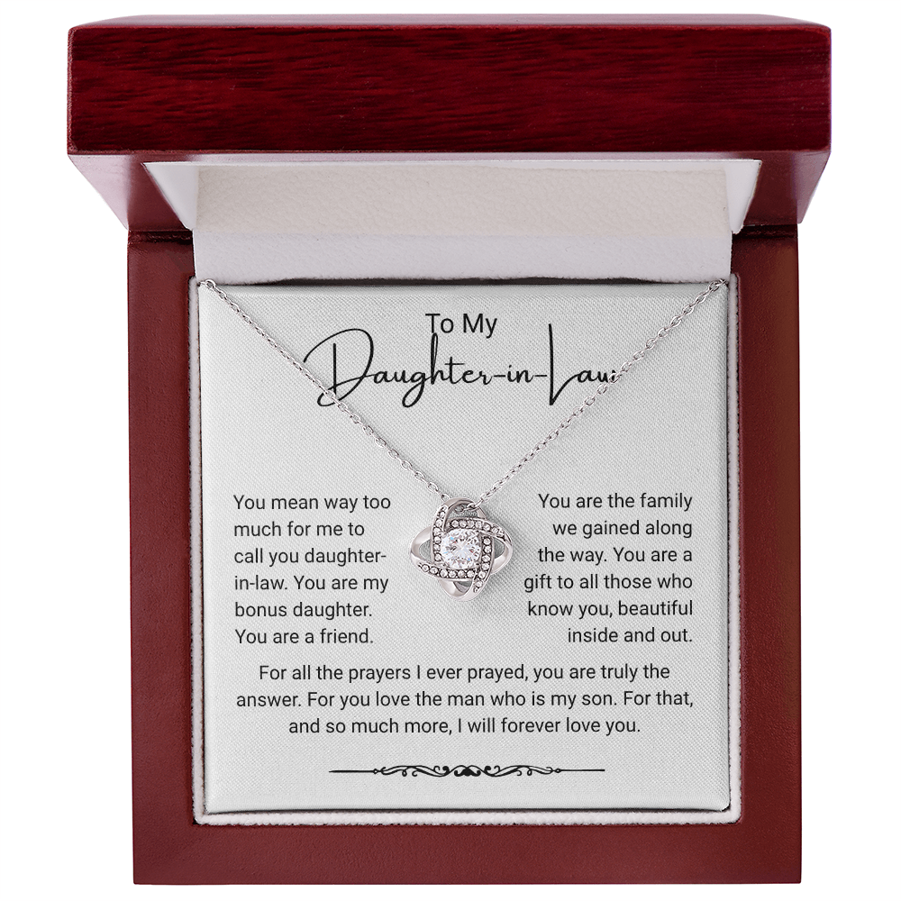 To My Daughter-in-Law – “You Are My Bonus Daughter” Love Knot Necklace