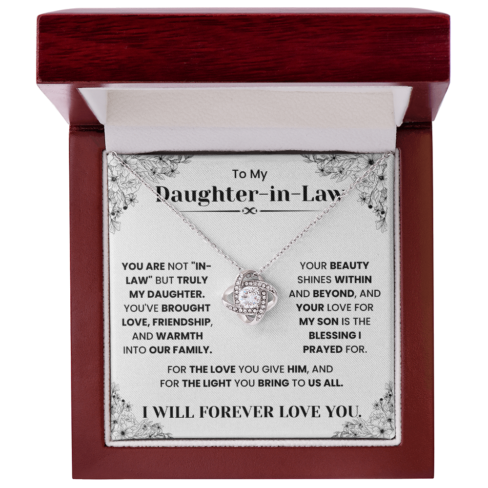 To My Daughter-in-Law – “You Are Truly My Daughter” Love Knot Necklace