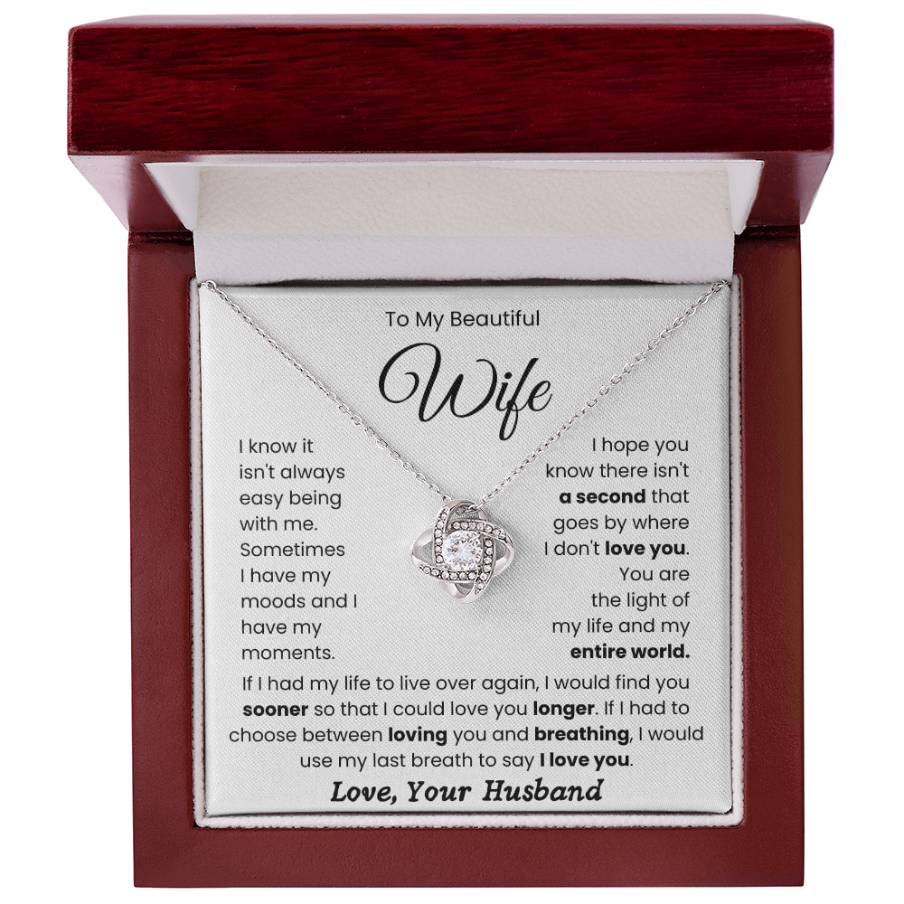 To My Beautiful Wife - "My Life and My Entire World" Love Knot Necklace