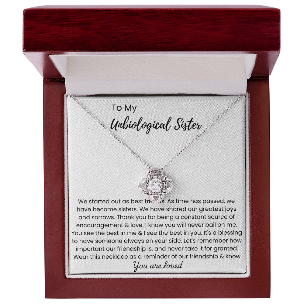 To My Unbiological Sister - "Let's Remember How Important Our Friendship" Love Knot Necklace