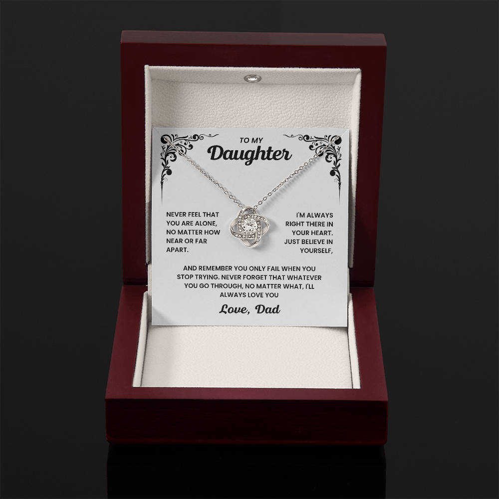 To My Daughter – “Never Alone” Love Knot Necklace
