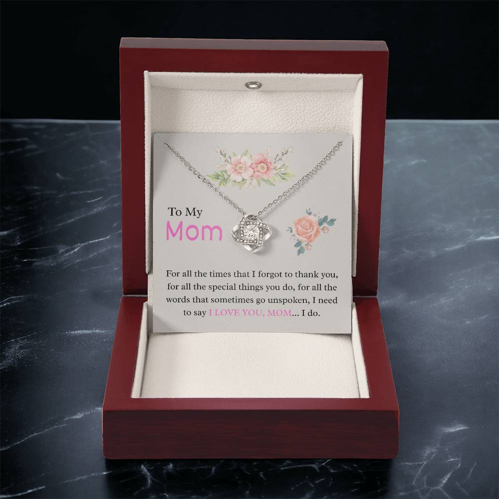 To My Mom – "Unspoken Love" Love Knot Necklace