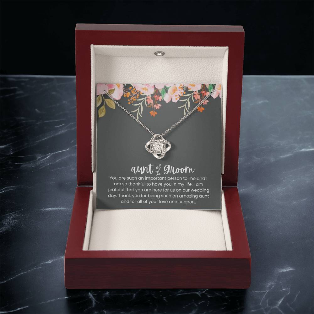 To My Aunt of the Groom - "A Special Role on Our Wedding Day" Love Knot Necklace